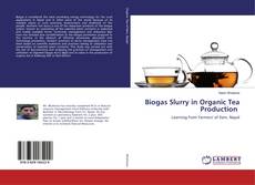 Copertina di Biogas Slurry in Organic Tea Production