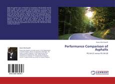 Performance Comparison of Asphalts kitap kapağı