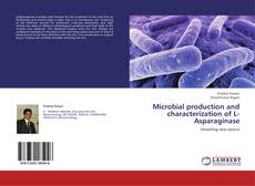 Capa do livro de Microbial production and characterization of L-Asparaginase 