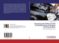 Assessing the Effect of Dirt on Performance of Engine Cooling System的封面