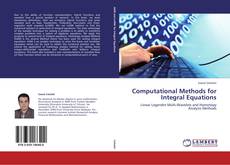 Borítókép a  Computational Methods for Integral Equations - hoz