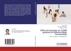 Copertina di Effect of exercises on T-2DM patients of different Body Personalities