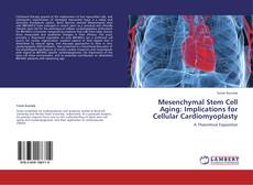 Buchcover von Mesenchymal Stem Cell Aging: Implications for Cellular Cardiomyoplasty