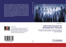 Buchcover von Informed Consent for Schizophrenic Patients