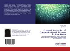 Capa do livro de Economic Evaluation of Community Health Strategy in Rural Kenya 
