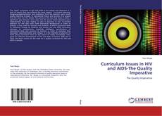 Curriculum Issues in HIV and AIDS-The Quality Imperative kitap kapağı