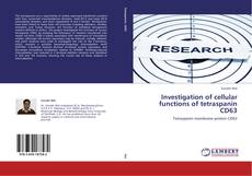 Couverture de Investigation of cellular functions of tetraspanin  CD63