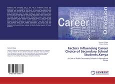 Copertina di Factors Influencing Career Choice of Secondary School Students,Kenya