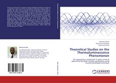 Capa do livro de Theoretical Studies on the Thermoluminescence Phenomenon 