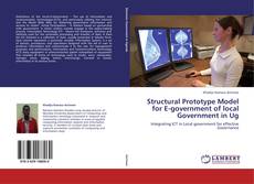 Capa do livro de Structural Prototype Model for E-government of local Government in Ug 
