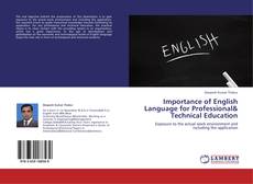Bookcover of Importance of English Language for Professional& Technical Education