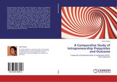 Обложка A Comparative Study of Intrapreneurship Prequisites and Outcome