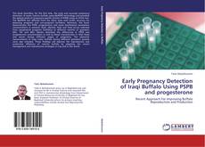 Portada del libro de Early Pregnancy Detection of Iraqi Buffalo Using PSPB and progesterone