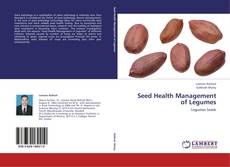 Portada del libro de Seed Health Management of Legumes