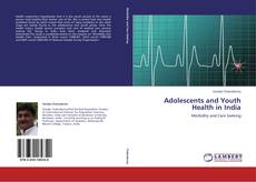 Adolescents and Youth Health in India kitap kapağı
