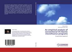 Borítókép a  An empirical analysis of conventional VS Islamic microfinance programs - hoz