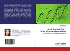 Couverture de Antimicrobial Films: Elaboration and Application