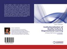 Couverture de Institutionalization of Quality Culture & Organizational Learning