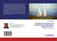 Bookcover of Residents' Perception Of Environmental Quality In Judges Quarters