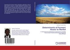 Couverture de Determinants of Farmers' Access to Market