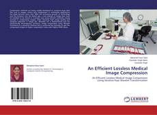 Buchcover von An Efficient Lossless Medical Image Compression