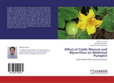 Effect of Cattle Manure and Mycorrhiza on Medicinal Pumpkin的封面