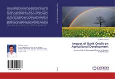 Couverture de Impact of Bank Credit on Agricultural Development