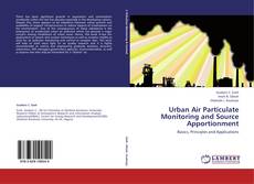 Urban Air Particulate Monitoring and Source Apportionment kitap kapağı