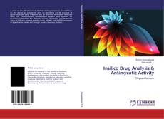 Insilico Drug Analysis & Antimycotic Activity kitap kapağı
