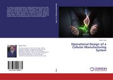 Capa do livro de Operational Design of a Cellular Manufacturing System 