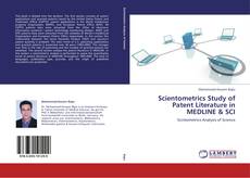 Buchcover von Scientometrics Study of Patent Literature in MEDLINE & SCI