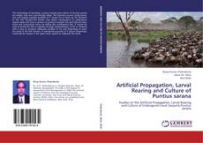 Artificial Propagation, Larval Rearing and Culture of Puntius sarana kitap kapağı