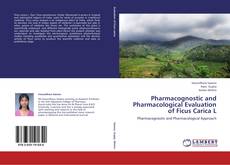 Buchcover von Pharmacognostic and Pharmacological Evaluation of Ficus Carica L