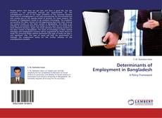 Buchcover von Determinants of Employment in Bangladesh