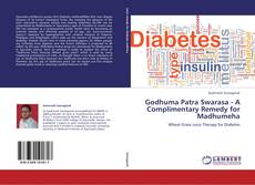 Godhuma Patra Swarasa - A Complimentary Remedy for Madhumeha kitap kapağı