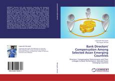 Buchcover von Bank Directors' Compensation Among Selected Asian Emerging Countries