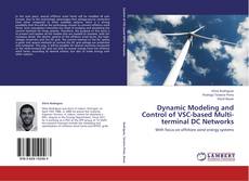 Buchcover von Dynamic Modeling and Control of VSC-based Multi-terminal DC Networks
