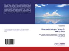 Capa do livro de Biomonitoring of aquatic ecosystem 