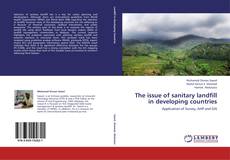 Buchcover von The issue of sanitary landfill in developing countries