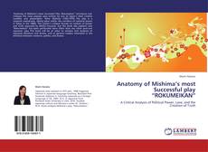 Buchcover von Anatomy of Mishima’s most Successful play “ROKUMEIKAN”