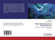 Couverture de Rapid Slide Culture for Mycobacterium