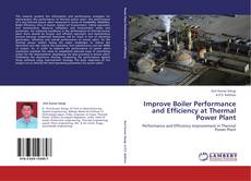 Capa do livro de Improve Boiler Performance and Efficiency at Thermal Power Plant 