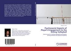 Buchcover von Psychosocial Aspects of Player's Engagement to the Sitting Volleyball