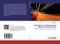 Обложка Development of Magnesium Alloys for Automobiles