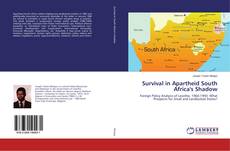 Capa do livro de Survival in Apartheid South Africa's Shadow 