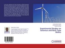 Copertina di Experimental Studies on Savonius and Bach Type Rotors