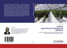 Bookcover of Soilless Agriculture:Techniques & Methods