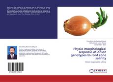Borítókép a  Physio-morphological response of onion genotypes to root zone salinity - hoz