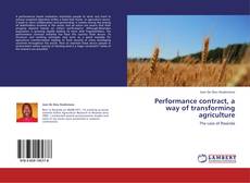 Buchcover von Performance contract, a way of transforming agriculture