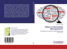Couverture de What is Information Management?